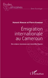 Emigration internationale au Cameroun