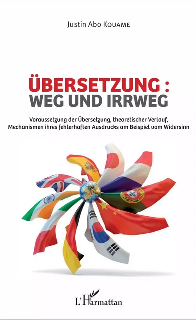 Übersetzung : weg und irrweg - Justin Abo Kouame - Editions L'Harmattan