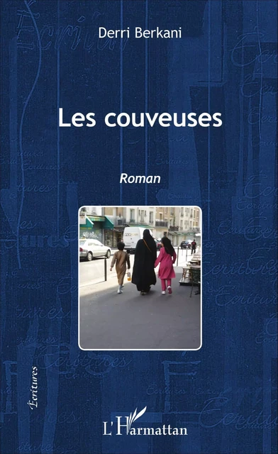 Les couveuses - Derri Berkani - Editions L'Harmattan