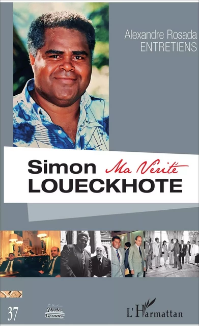 Simon Loueckhote - Alexandre Rosada - Editions L'Harmattan