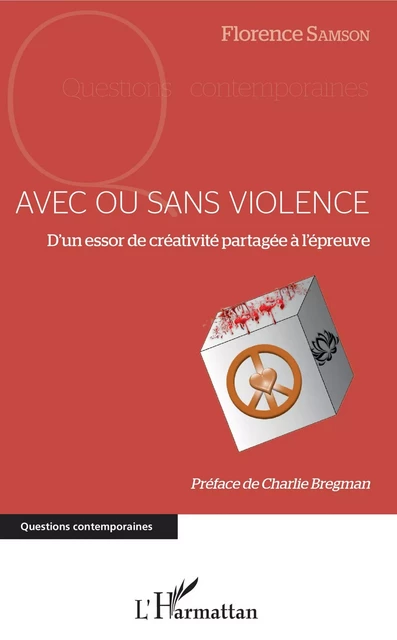 Avec ou sans violence - Florence Samson - Editions L'Harmattan