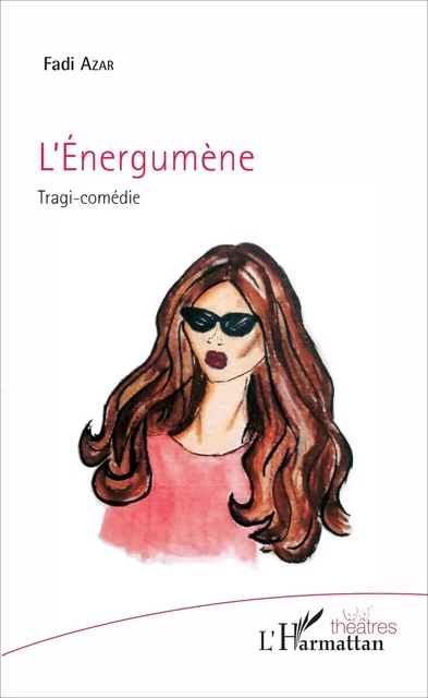 L'Energumène - Fadi A. Azar - Editions L'Harmattan