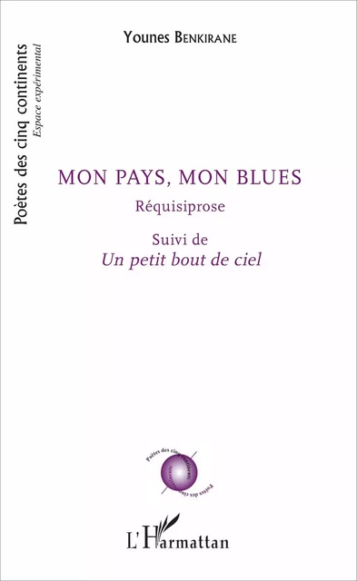 Mon pays, mon blues - Younes BENKIRANE - Editions L'Harmattan