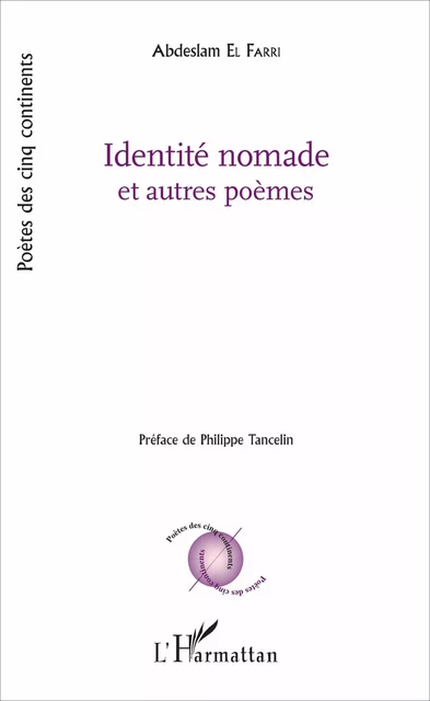 Identité nomade et autres poèmes - Abdelslam El Farri - Editions L'Harmattan