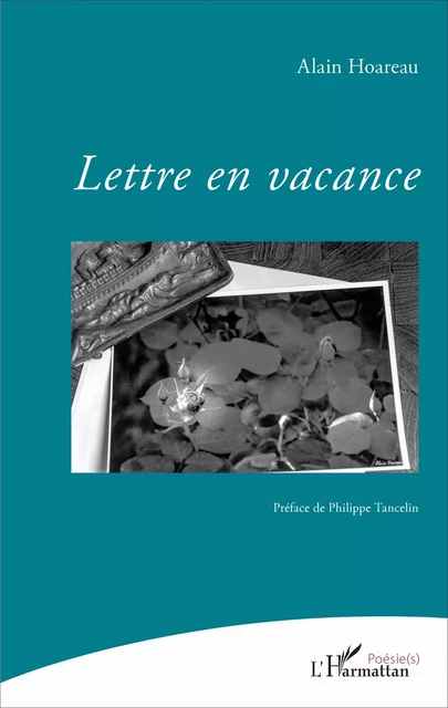 Lettre en vacance - Alain Hoareau - Editions L'Harmattan