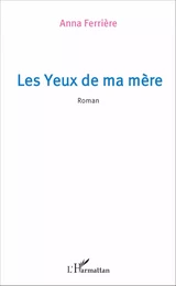 Les yeux de ma mère