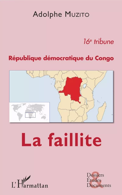 République démocratique du Congo 16e tribune - Adolphe Muzito - Editions L'Harmattan