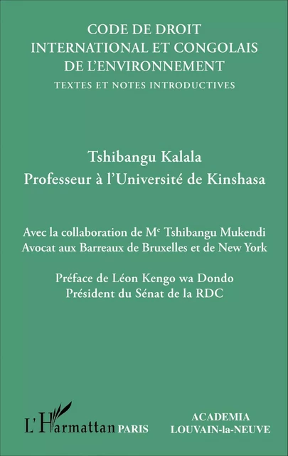 Code de droit international et congolais de l'environnement - Tshibangu Kalala - Editions L'Harmattan