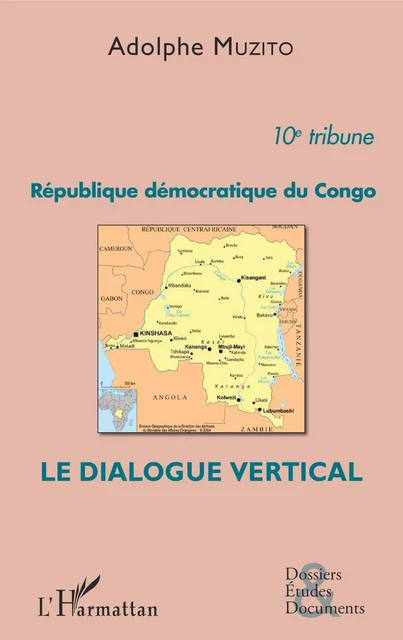 République démocratique du Congo 10e tribune - Adolphe Muzito - Editions L'Harmattan