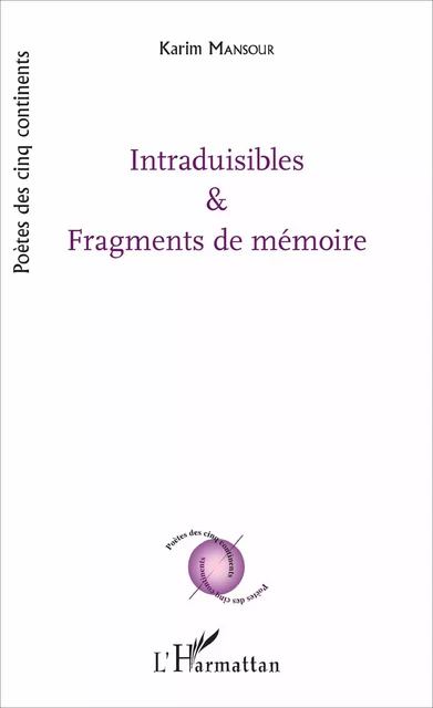 Intraduisibles et fragments de mémoire - Karim Mansour - Editions L'Harmattan