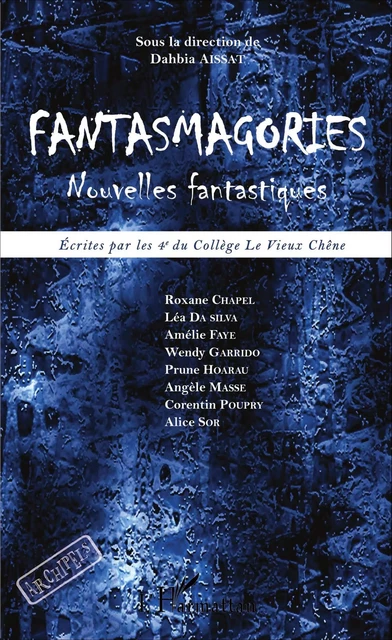 Fantasmagories - Dahbia Aissat - Editions L'Harmattan