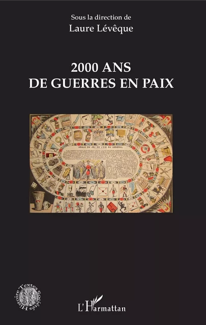 2000 ans de guerre en paix - Laure Lévêque - Editions L'Harmattan