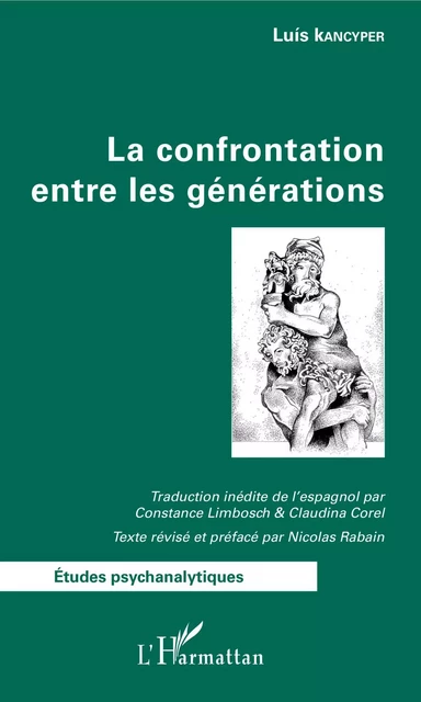 La confrontation entre les générations - Luis Kancyper - Editions L'Harmattan