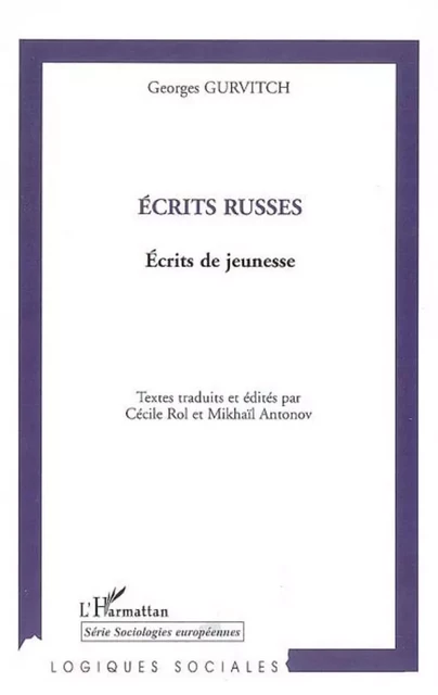 Ecrits russes - Georges Gurvitch - Editions L'Harmattan