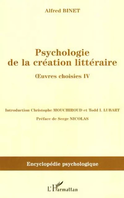 Psychologie de la création littéraire - Alfred Binet - Editions L'Harmattan