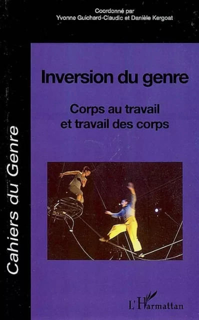 Inversion du genre - Yvonne Guichard-Claudic - Editions L'Harmattan