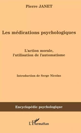 Les médications psychologiques (1919) vol. I