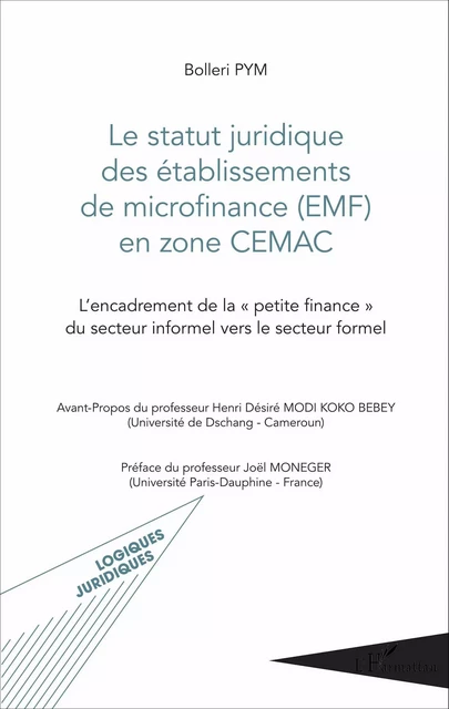 Le statut juridique des établissements de microfinance (EMF) en zone CEMAC - Bolleri Pym - Editions L'Harmattan