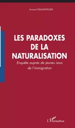 Les paradoxes de la naturalisation