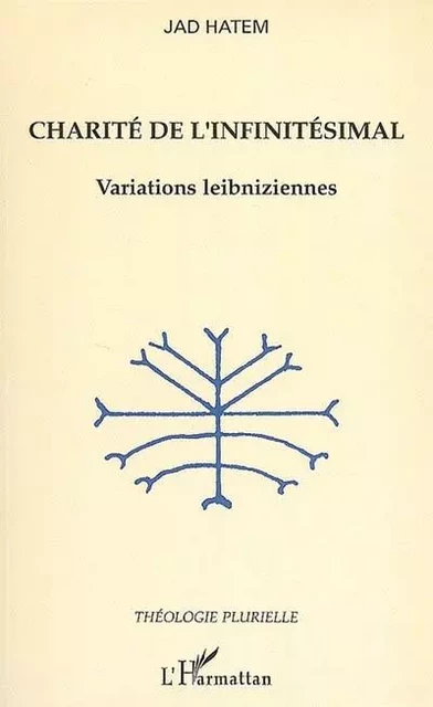 Charité de l'infinitésimal - Jad Hatem - Editions L'Harmattan