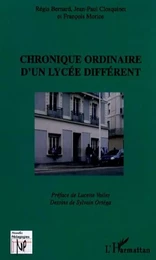 Chronique ordinaire d'un lycée différent