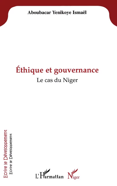 Ethique et gouvernance -  Yenikoye aboubacar ismael - Editions L'Harmattan