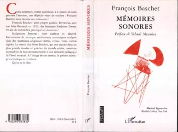 Mémoires sonores - François Baschet - Editions L'Harmattan