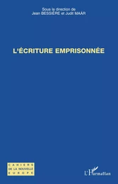 L'écriture emprisonnée