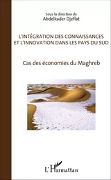 L'Intégration des connaissances et l'innovation dans les pays du sud