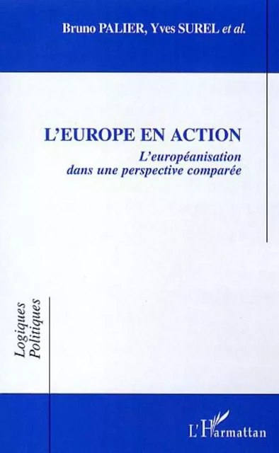 L'Europe en action - Yves Surel - Editions L'Harmattan