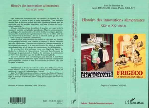 Histoire des innovations alimentaires - Alain Drouard - Editions L'Harmattan