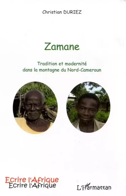 Zamane - Christian Duriez - Editions L'Harmattan