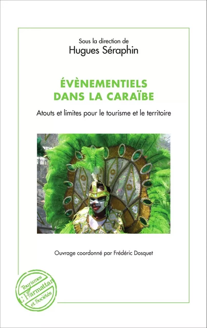 Évènementiels dans la Caraïbe - Hugues Seraphin, Frédéric Dosquet - Editions L'Harmattan