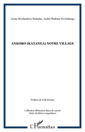 Ankoro (Katanga) notre village