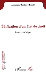 Edification d'un Etat de droit