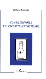 Claude Seignolle et l'enchantement du monde