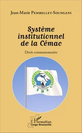 Système institutionnel de la Cémac