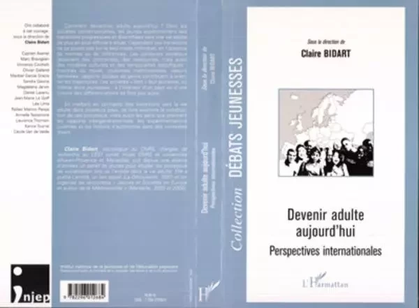 Devenir adulte aujourd'hui - Claire Bidart - Editions L'Harmattan