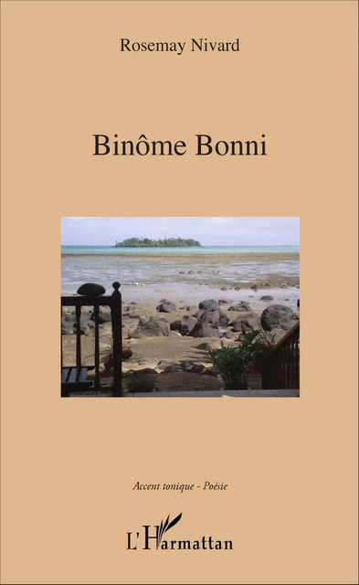 Binôme Bonni - Rosemay Nivard - Editions L'Harmattan