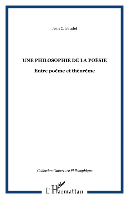 Une Philosophie de la poésie - Jean Baudet - Editions L'Harmattan