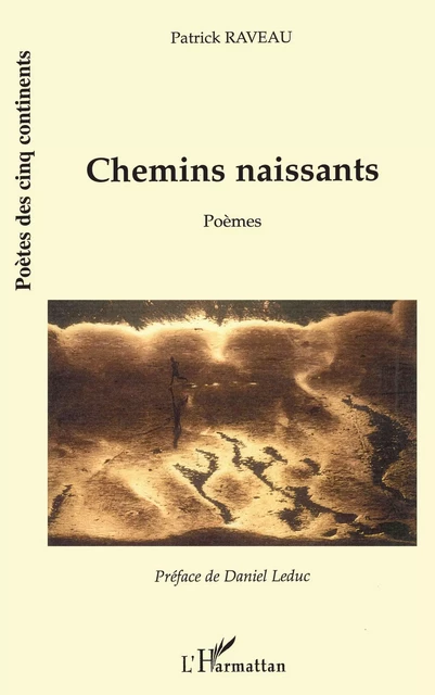 Chemins naissants - Patrick Raveau - Editions L'Harmattan