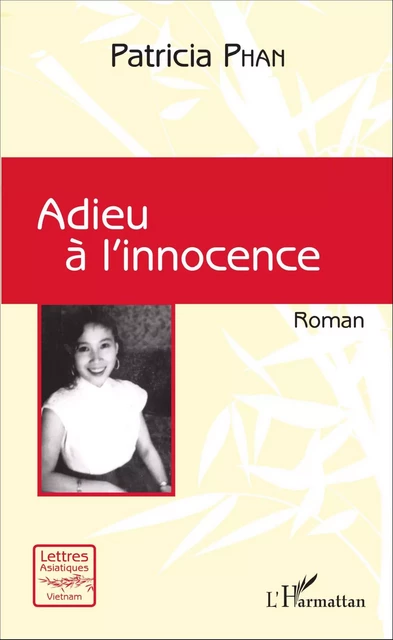 Adieu à l'innocence - Patricia Phan - Editions L'Harmattan