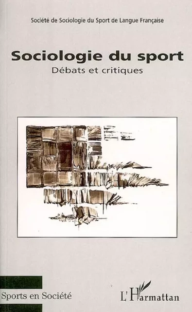 Sociologie du sport - Catherine Louveau - Editions L'Harmattan