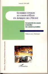 Guerres civiles et coups d'Etat en Afrique de l'Ouest