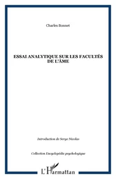 Essai analytique sur les facultés de l'âme