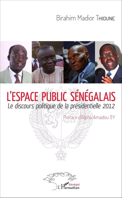 L'espace public sénégalais - Birahim Thioune - Editions L'Harmattan