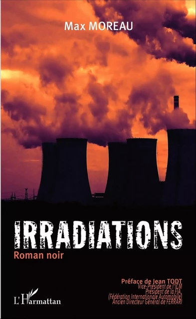 Irradiations - Max Moreau - Editions L'Harmattan