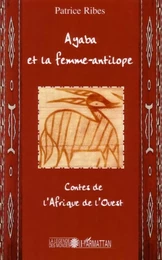 Ayaba et la femme antilope