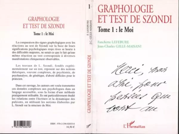 Graphologie et test de Szondi - Jean-Charles Gille, Fanchette Lefebure - Editions L'Harmattan