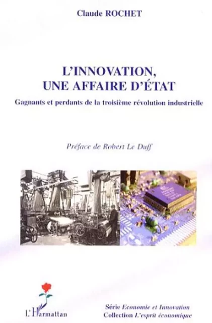 L'innovation, une affaire d'Etat - Claude Rochet - Editions L'Harmattan